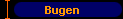 Bugen